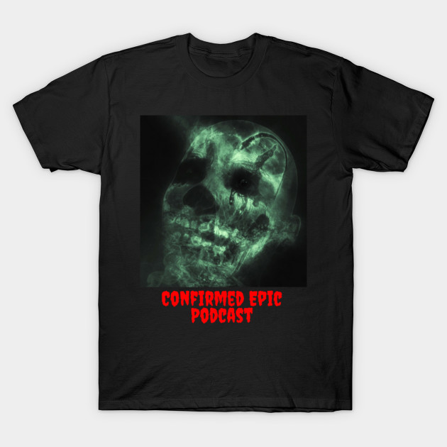 Confirmed Epic Podcast Clown T-Shirt-TOZ